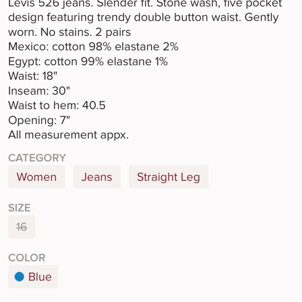 Levi’s 526 Slender Straight , GUC - Picture 4 of 6